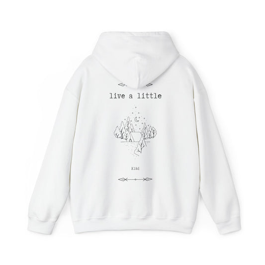 live a little Hoodie / Unisex