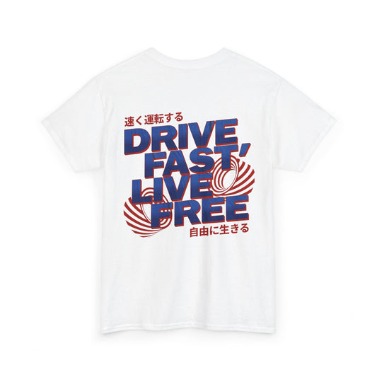 Drive fast T-Shirt/ Unisex